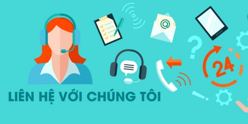 Có nhiều cách liên lạc cùng nhà cái Tobet88